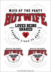 DTF Transfer Bügelmotiv „Hotwife – Wife of the Party“