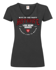 Damen T-Shirts V Ausschnitt „Hotwife – Wife of the Party“