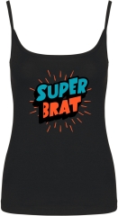 Damen Top mit Träger - Super Brat -