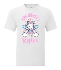 T-Shirt -Born without a gag reflex-