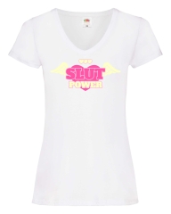 Damen T-Shirts V Ausschnitt - Slut Power -