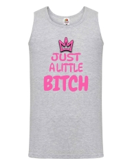 Herren Tanktop - Just a little Bitch -