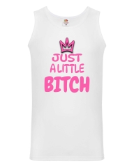 Herren Tanktop - Just a little Bitch -