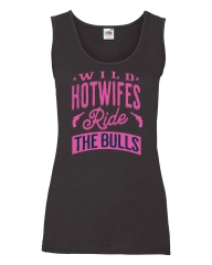 Damen Tanktop – Wild Hotwifes ride the bulls -