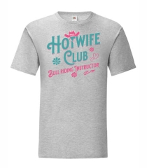 T-Shirt - Hotwife Club Bull riding Instructur -