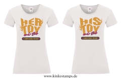 Damen T-Shirt rund Ausschnitt wahlweise „His/Her Toy – always usable for him/her“