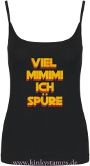 Damen Top mit Träger Viel Mimimi ich spüre