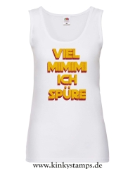 Damen Tanktop Viel Mimimi ich spüre
