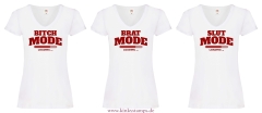 Damen T-Shirts V Ausschnitt „Slut / Brat / Bitch – Mode Loading“