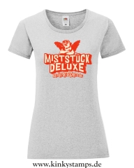 Damen T-Shirt rund Ausschnitt Miststück Deluxe