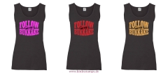 Damen-Tanktop „Follow me for Bukkake“