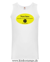 Herren Tanktop Nett hier. Aber haben sie schon meine Sub gefickt?