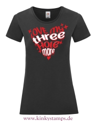Damen T-Shirt rund Ausschnitt Love my three hole mare