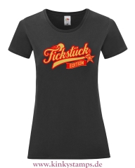 Damen T-Shirt rund Ausschnitt Fickstück Edition