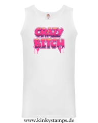Herren Tanktop Crazy Bitch