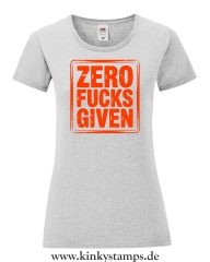 Damen T-Shirt rund Ausschnitt Zero Fucks Given