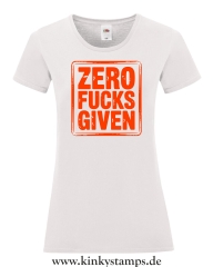 Damen T-Shirt rund Ausschnitt Zero Fucks Given