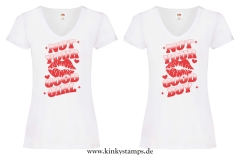 Damen T-Shirts V Ausschnitt Wahlweise Not Your Good Girl/Boy