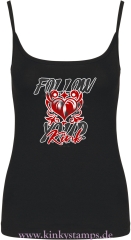 Damen Top mit Träger Follow your Kink