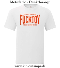 Herren T-Shirt Tested & Approved Fucktoy Roug & hard to use