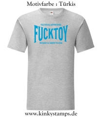 Herren T-Shirt Tested & Approved Fucktoy Roug & hard to use
