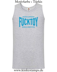 Herren Tanktop Tested & Approved Fucktoy Roug & hard to use