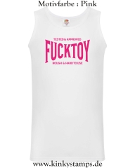 Herren Tanktop Tested & Approved Fucktoy Roug & hard to use