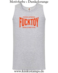 Herren Tanktop Tested & Approved Fucktoy Roug & hard to use