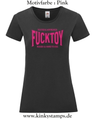 Damen T-Shirt rund Ausschnitt Tested & Approved Fucktoy Roug & hard to use