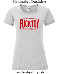 Damen T-Shirt rund Ausschnitt Tested & Approved Fucktoy Roug & hard to use