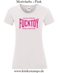 Damen T-Shirt rund Ausschnitt Tested & Approved Fucktoy Roug & hard to use