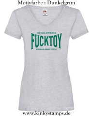 Damen T-Shirt mit V Tested & Approved Fucktoy Roug & hard to use
