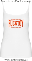 Damen Top mit Träger Tested & Approved Fucktoy Roug & hard to use