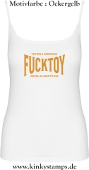 Damen Top mit Träger Tested & Approved Fucktoy Roug & hard to use