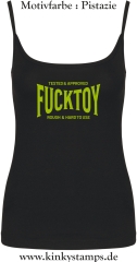 Damen Top mit Träger Tested & Approved Fucktoy Roug & hard to use