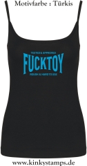 Damen Top mit Träger Tested & Approved Fucktoy Roug & hard to use