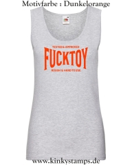 Damen Tanktop Tested & Approved Fucktoy Roug & hard to use
