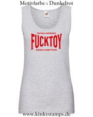 Damen Tanktop Tested & Approved Fucktoy Roug & hard to use