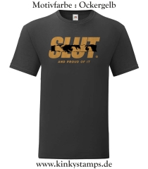 Herren T-Shirt Slut and proud of it