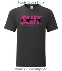 Herren T-Shirt Slut and proud of it