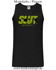 Herren Tanktop Slut and proud of it