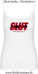Damen Top mit Träger Slut and proud of it