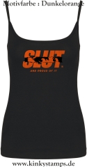 Damen Top mit Träger Slut and proud of it