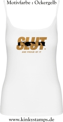 Damen Top mit Träger Slut and proud of it