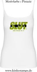 Damen Top mit Träger Slut and proud of it