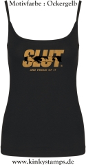 Damen Top mit Träger Slut and proud of it