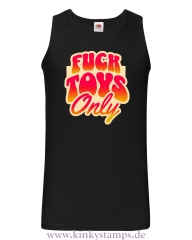 Herren Tanktop Fucktoys only