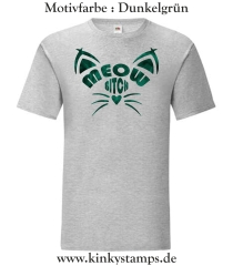 Herren T-Shirt Meow Bitch