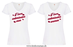 Damen T-Shirt mit V Ausschnitt I love submissive men oder I love submissive women