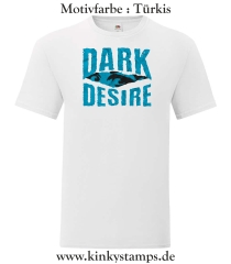 Herren T-Shirt Dark Desire